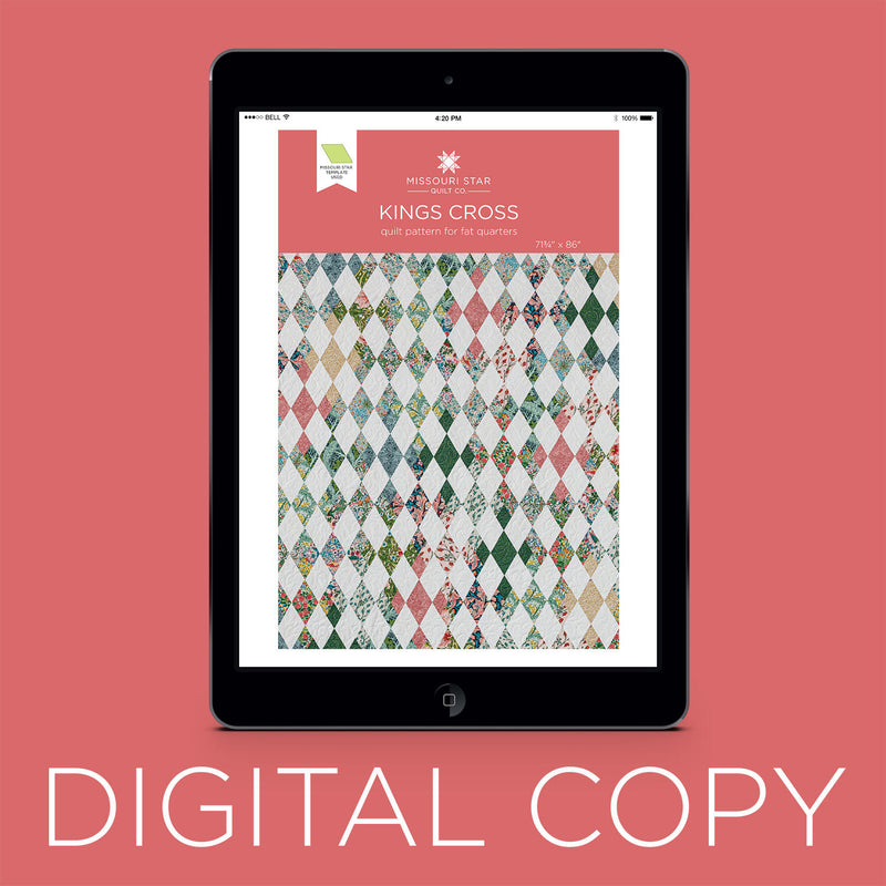 Digital Download - Kings Cross Quilt Pattern by Missouri Star