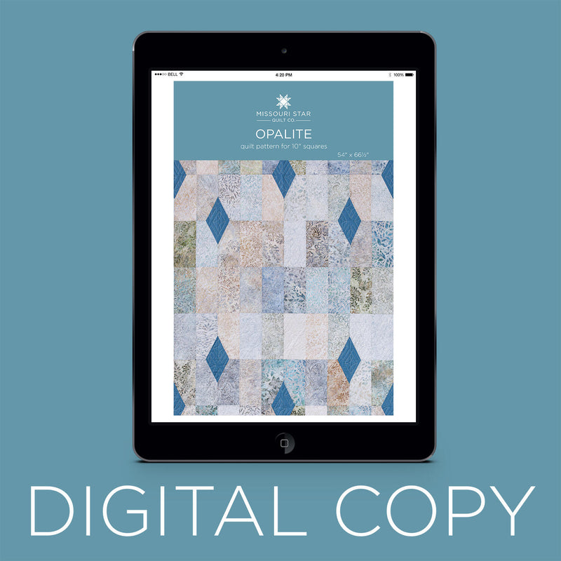 Digital Download - Opalite Quilt Pattern by Missouri Star