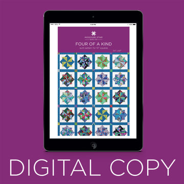 Digital Download - Four of a Kind Quilt Pattern by Missouri Star