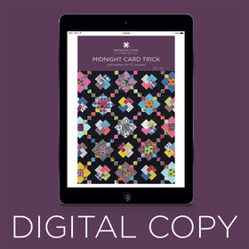 Digital Download - Midnight Card Trick Quilt Pattern by Missouri Star