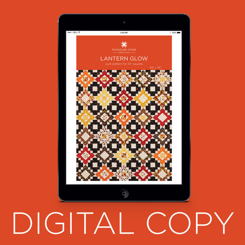 Digital Download - Lantern Glow Quilt Pattern by Missouri Star