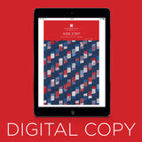 Digital Download - Side Step Quilt Pattern by Missouri Star