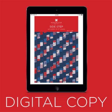 Digital Download - Side Step Quilt Pattern by Missouri Star