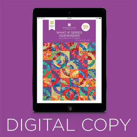 Digital Download - What If Series - Sidewinder Quilt Pattern by Missouri Star