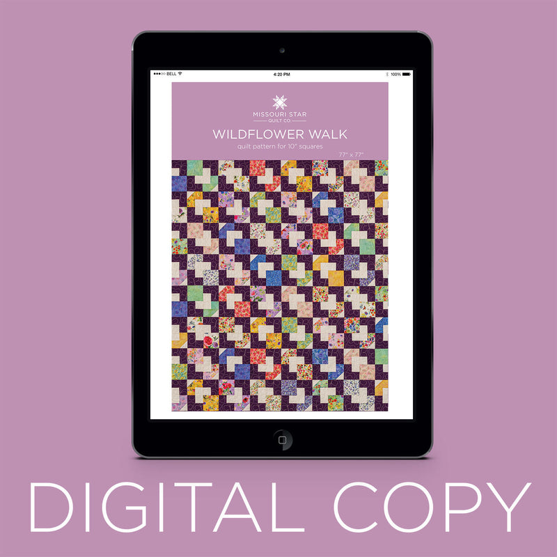 Digital Download - Wildflower Walk Quilt Pattern by Missouri Star