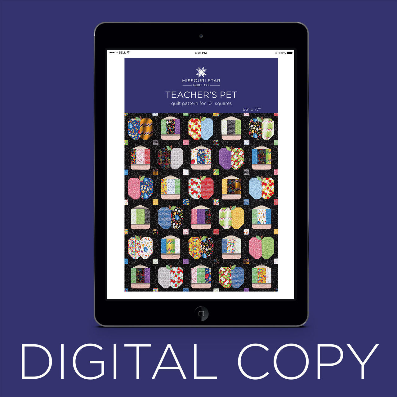 Digital Download - Teacher's Pet Quilt Pattern by Missouri Star