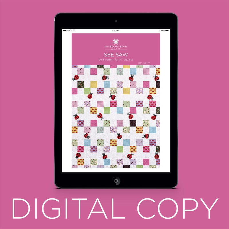 Digital Download - See Saw Quilt Pattern by Missouri Star