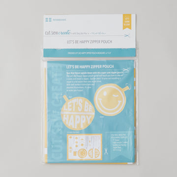 Cut Sew Create Part Two - Let's Be Happy Zipper Pouch Kit