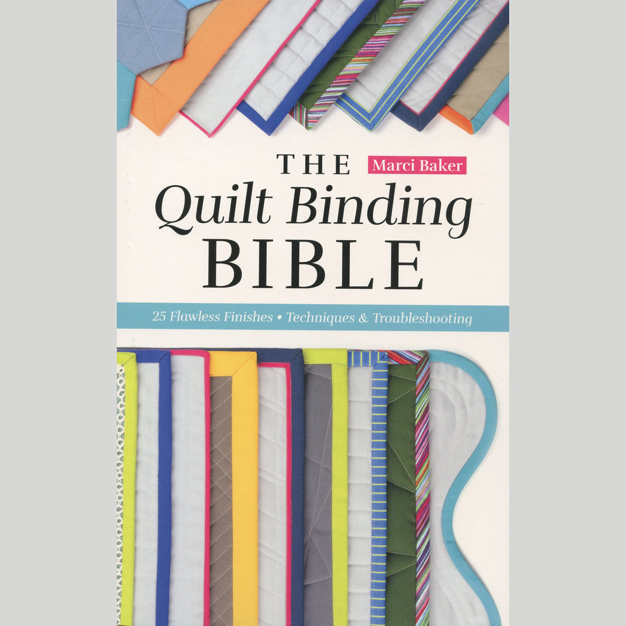 The Quilt Binding Bible Book