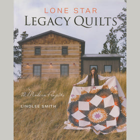 Lone Star Legacy Quilts Book