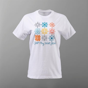 Missouri Star I Still Play with Blocks T-shirt - Heavyweight White - S