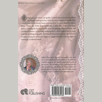 The Wedding Dress Quilt - A Waxahachie, Texas Quilt Mystery Novel Book 1