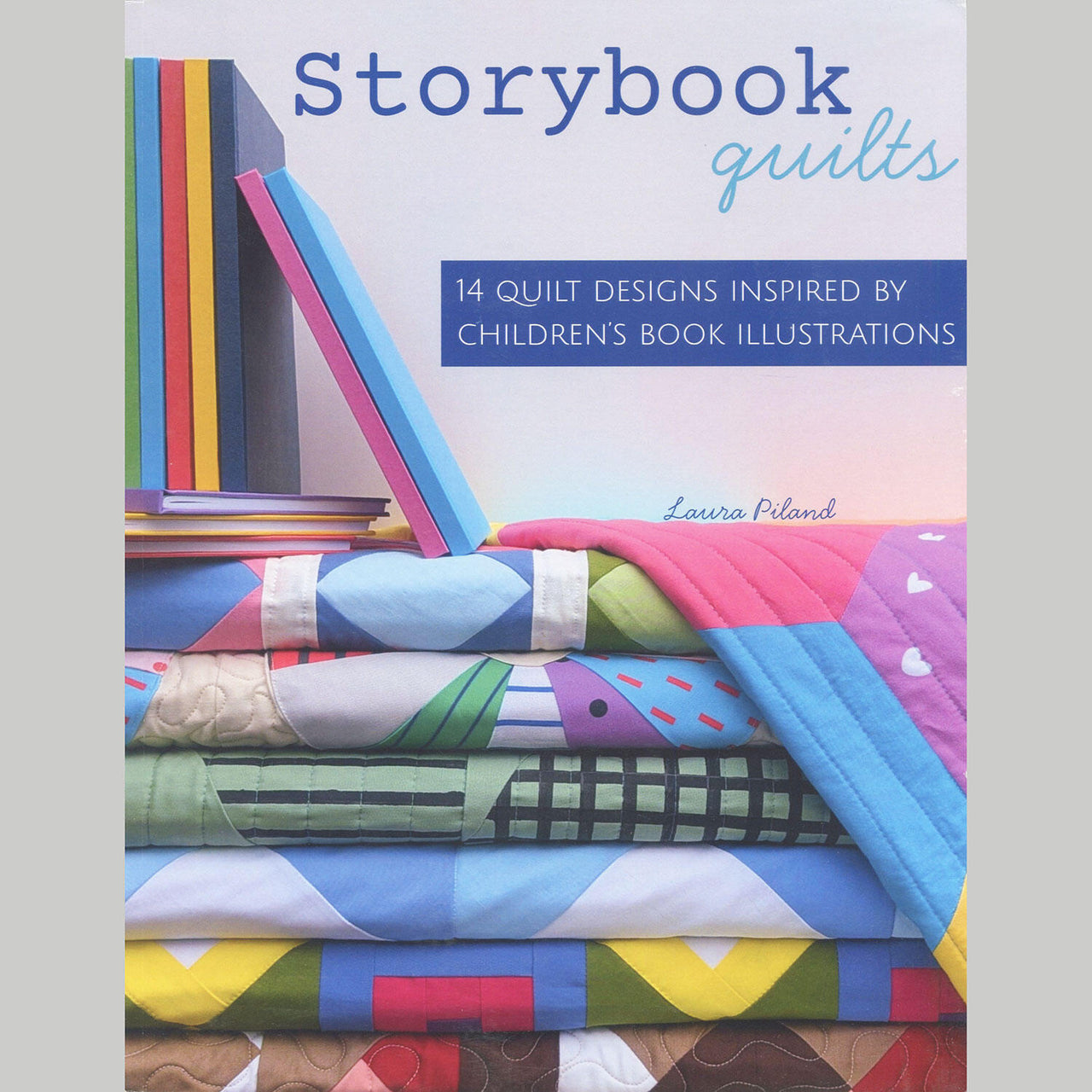 Storybook Quilts Book