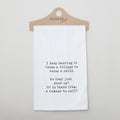 It Takes a Village, is there a Number to Call Kitchen Tea Towel - White Alternative View #1