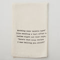 Nothing says Middle Aged Like Soup Recipe after Girls Night Out Kitchen Tea Towel - Natural Alternative View #1