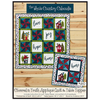 Covered in Truth Appliqué Quilt & Table Topper Pattern
