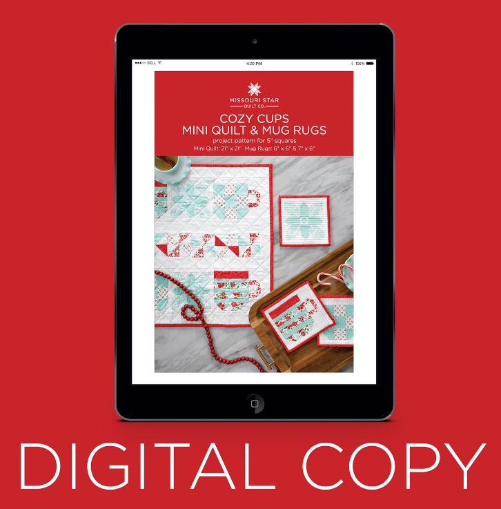 Cozy Cups Mini Quilt and Mug Rugs Pattern by Missouri Star