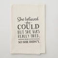 She Believed Kitchen Tea Towel - Natural Alternative View #1