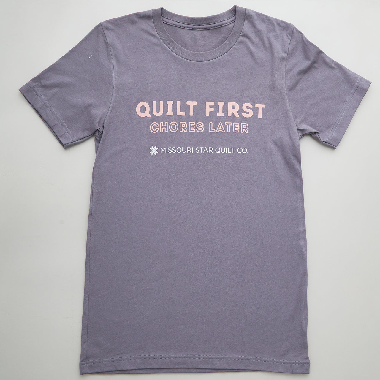 Missouri Star Quilt First, Chores Later Gray T-shirt - M