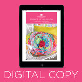 Digital Flower Petal Pillow Pattern by Missouri Star Primary Image