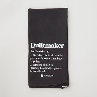Missouri Star Quiltmaker Black Canvas Tea Towel