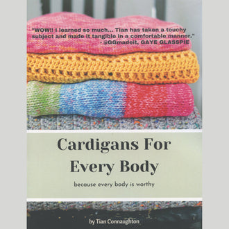 Cardigans For Every Body: because every body is worthy!