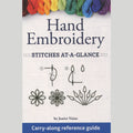 Hand Embroidery Stitches At-A-Glance Book