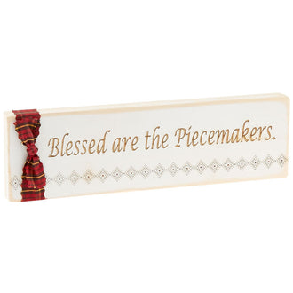 Quilter Sign - Blessed are the Piecemakers