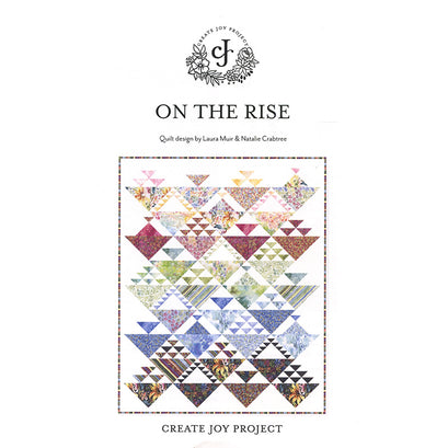 On the Rise Quilt Pattern