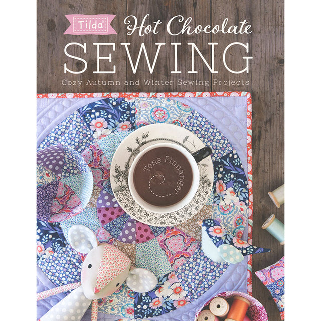 Tilda Hot Chocolate Cozy Autumn and Winter Sewing Book Primary Image