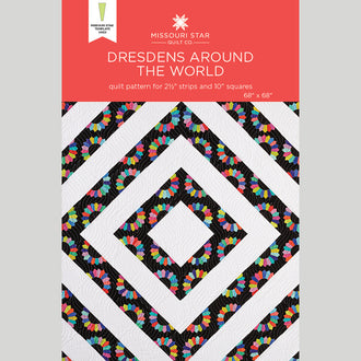 Dresdens Around the World Quilt Pattern by Missouri Star