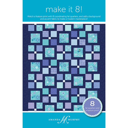 Make It 8! Quilt Pattern