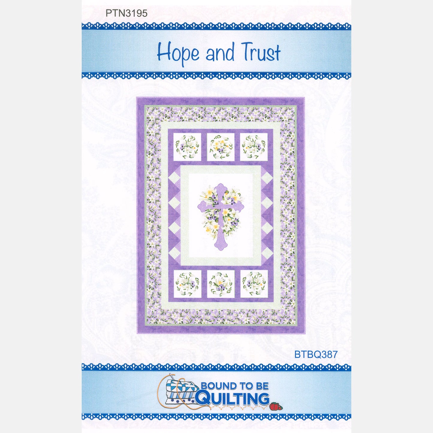 Hope and Trust Quilt Kit Alternative View #4