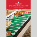 End Zone Table Runner by Missouri Star