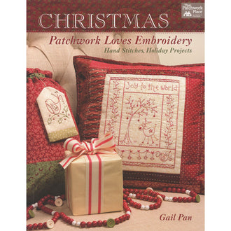 Christmas Patchwork Loves Embroidery - Hand Stitches, Holiday Projects Patchwork Place Book