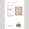 Digital Download - Broken Orange Peel Quilt Pattern by Missouri Star