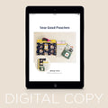 Digital Download - Sew Good Pouches Pattern