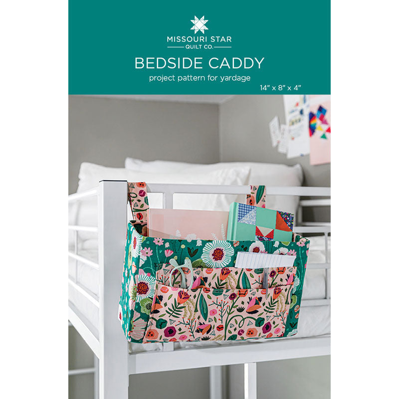 Bedside Caddy Pattern by Missouri Star1