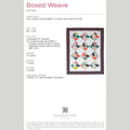 Digital Download - Boxed Weave Quilt Pattern by Missouri Star