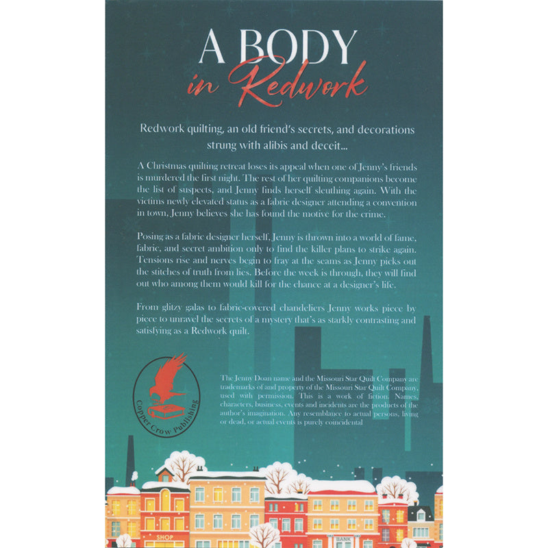 A Body In Redwork - A Missouri Star Novel Alternative View #1