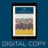 Digital Download - Moonrise Log Cabin Quilt Pattern by Missouri Star Primary Image