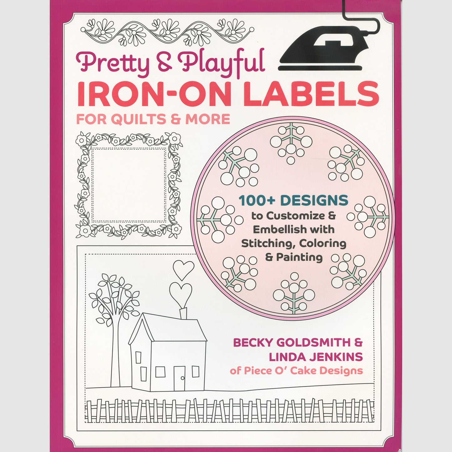Pretty & Playful Iron-On Labels for Quilts & More Book Primary Image