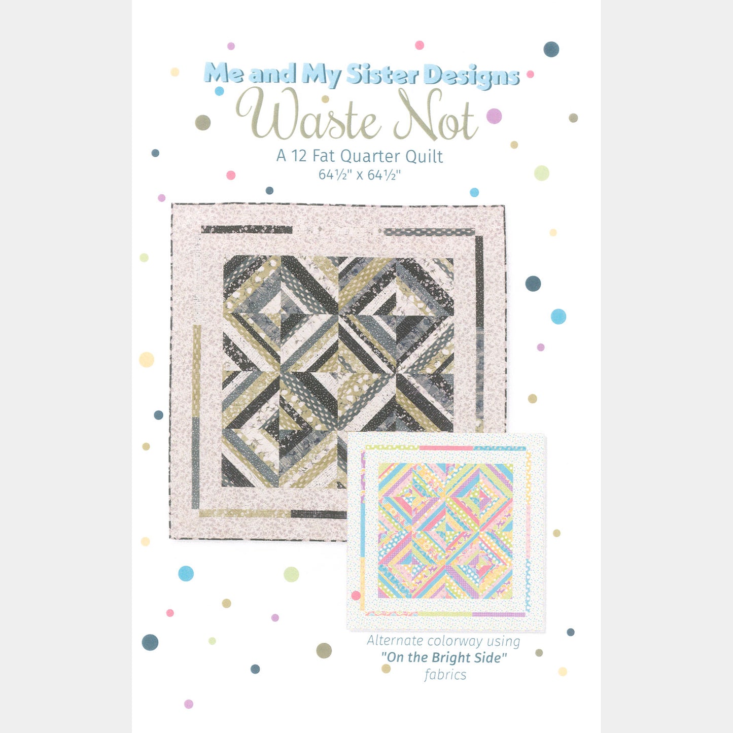 Waste Not Quilt Pattern Primary Image
