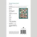 Digital Download - Simple Stacks Quilt Pattern by Missouri Star