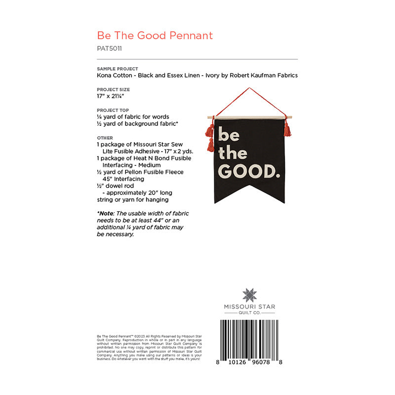 Be The Good Pennant Pattern by Missouri Star Alternative View #1