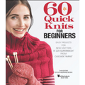 60 Quick Knits For Beginners Book | Featuring Cascade 220 Superwash