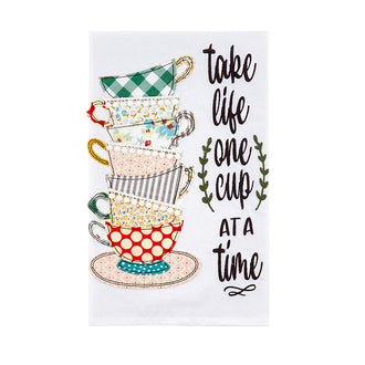 Take Life One Cup At A Time Tea Towel