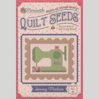 Lori Holt Quilt Seeds Mercantile Mini Quilt Pattern - Sewing Machine