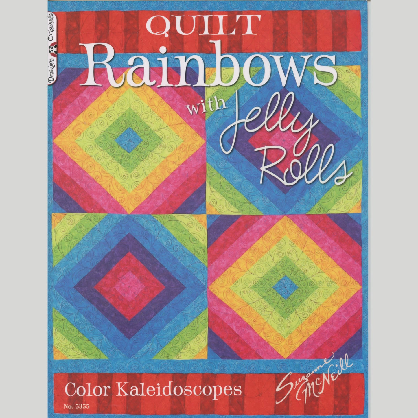 Quilt Rainbows with Jelly Rolls Primary Image