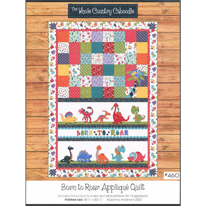 Born to Roar Appliqué Quilt Pattern